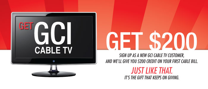 GCI Cable TV $200 Credit Promo