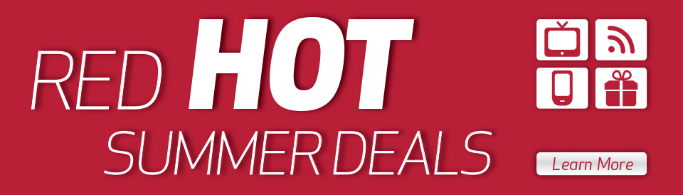 Red Hot Summer Deals